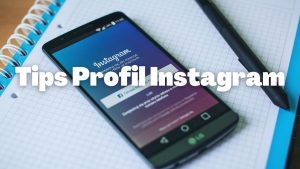 Tips Profil Instagram
